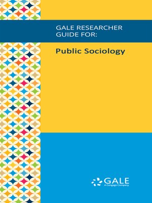 cover image of Gale Researcher Guide for: Public Sociology